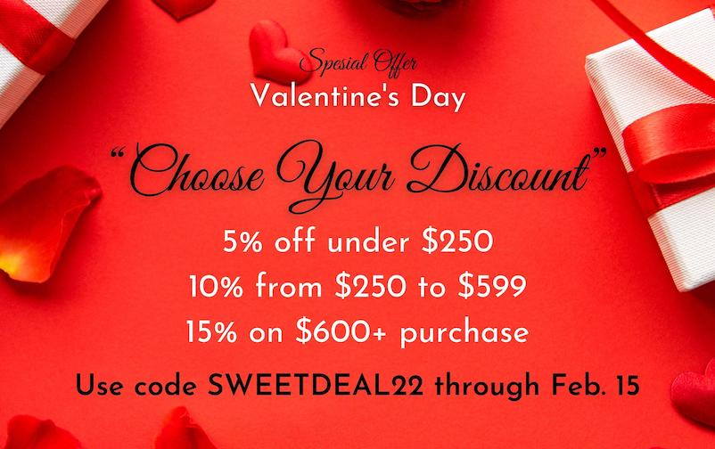 Use discount code SWEETDEAL22 for 5%, 10%, or 15% off your order
